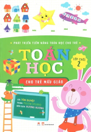 Phát Triển Tiềm Năng Toán Học Cho Trẻ - TOÁN HỌC CHO TRẺ MẪU GIÁO: Lớp Chồi (Bộ 2 Tập) . Phụ Nữ (H.Hoàng)