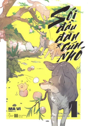 Sói Đầu Đàn Và Cún Nhỏ - Tập 1 (Truyện Tranh) Hà Nội (AZ)