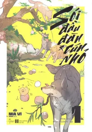 Sói Đầu Đàn Và Cún Nhỏ - Tập 1 (Truyện Tranh) Hà Nội (AZ)