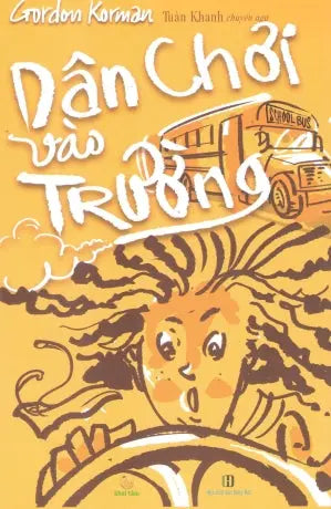 Dân Chơi Vào Trường / Schooled