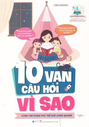 10 Vạn Câu Hỏi Vì Sao - Cùng Trẻ Khám Phá Thế Giới Xung Quanh Phụ Nữ (V.Thư)