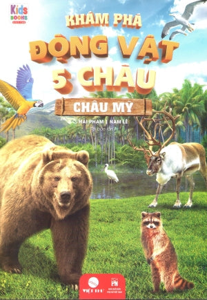 Khám Phá Động Vật 5 Châu - Châu Mỹ Phụ Nữ (V.Thư)