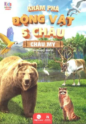 Khám Phá Động Vật 5 Châu - Châu Mỹ Phụ Nữ (V.Thư)