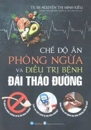 Chế Độ Ăn Phòng Ngừa Bệnh Đái Tháo Đường Hồng Đức (V.Thư)