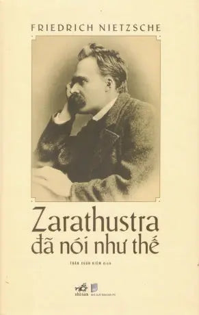 Zarathustra Đã Nói Như Thế (Bìa Cứng) Dân Trí (Nhã Nam)