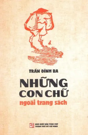 Những Con Chữ Ngoài Trang Sách . Tổng Hợp TP