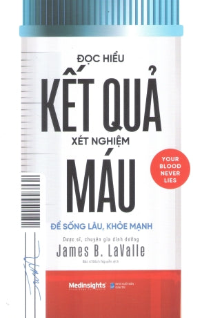 Đọc Hiểu Kết Quả Xét Nghiệm Máu / Your Blood Never Lies (Đọc Hiểu Kết Quả Sét Nghiệm Máu) Dân Trí (Alpha)