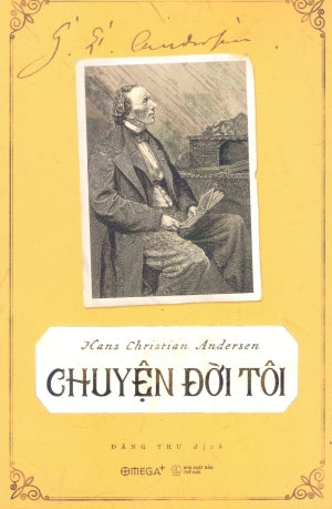 Chuyện Đời Tôi / Mit Livs Eventyr (Hồi Ký) Thế Giới (Alpha)
