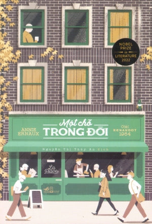 Một Chỗ Trong Đời / La Place . Hội Nhà Văn (Nhã Nam)