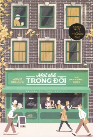Một Chỗ Trong Đời / La Place . Hội Nhà Văn (Nhã Nam)