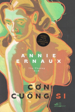 Cơn Cuồng Si / Passion Simple Hội Nhà Văn (Nhã Nam)