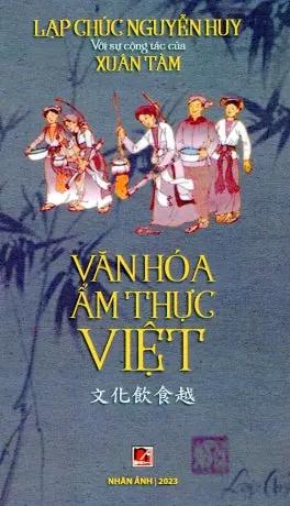 Văn Hóa Ẩm Thực Việt . Nhân Ảnh 2023
