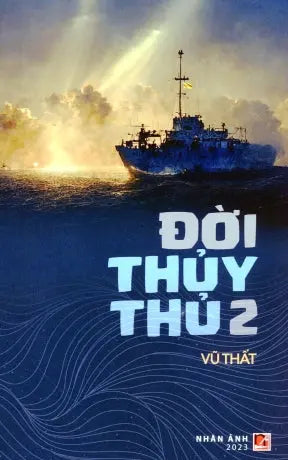 Đời Thủy Thủ 2 (Truyện Dài) Nhân Ảnh 2023
