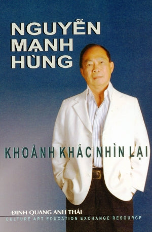 Nguyễn Mạnh Hùng Khoảnh Khắc Nhìn Lại Culture Art Education Exchange Resource