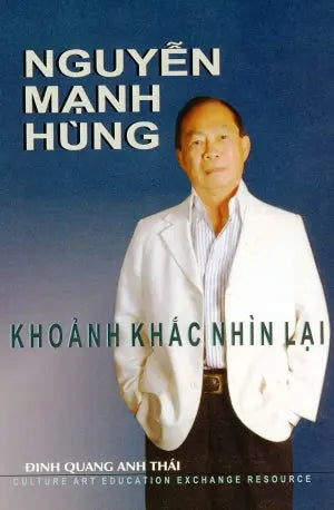 Nguyễn Mạnh Hùng Khoảnh Khắc Nhìn Lại Culture Art Education Exchange Resource