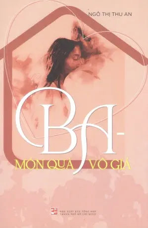 Ba - Món Quà Vô Giá Tổng Hợp TP