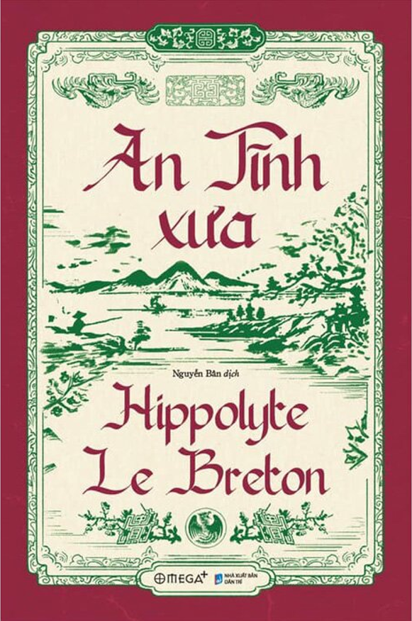 An Tĩnh Xưa / Le Vieux An-Tinh Dân Trí (Alpha)