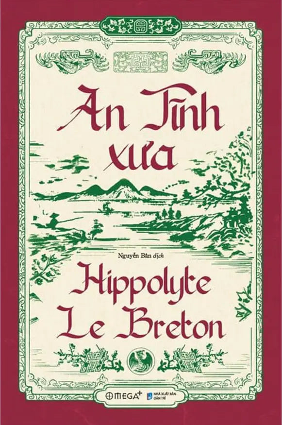 An Tĩnh Xưa / Le Vieux An-Tinh Dân Trí (Alpha)