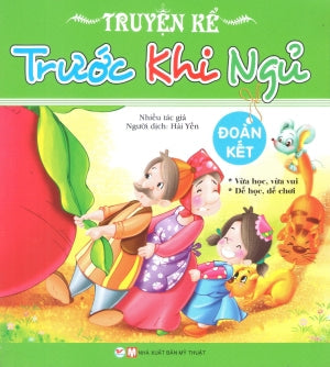 Truyện Kể Trước Khi Ngủ - Đoàn Kết (Dành cho trẻ từ 3 tuổi) Mỹ Thuật (Tân Việt)