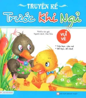 Truyện Kể Trước Khi Ngủ - Vui Vẻ (Dành cho trẻ từ 3 tuổi) Mỹ Thuật (Tân Việt)