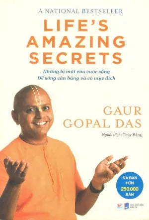 Life's Amazing Secrets - Những Bí Mật Của Cuộc Sống, Để Sống Cân Bằng Và Có Mục Đích / Life's Amazing Secrets : How To Fine Balance And Purpose In Life Dân Trí (Tân Việt)