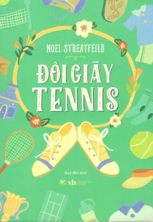 Đôi Giày Tennis / Tennis Shoes Văn Học (Tân Việt)