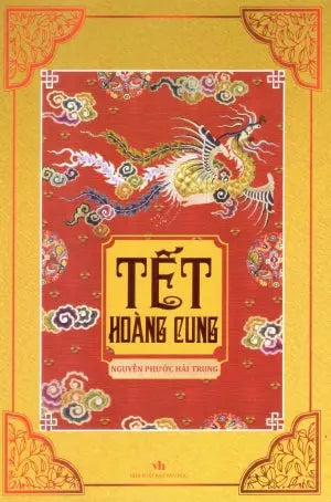 Tết Hoàng Cung (Bìa Mềm)