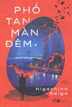 Phố Tan Màn Đêm / Yoake No Machi De Hà Nội (Nhã Nam)