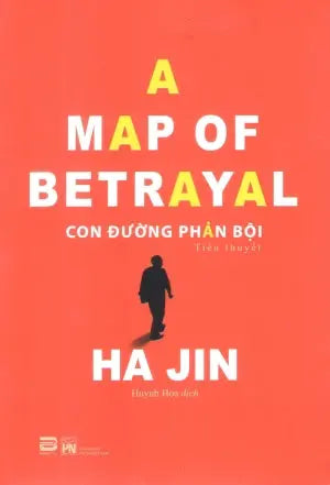 Con Đường Phản Bội / A Map Of Betrayal