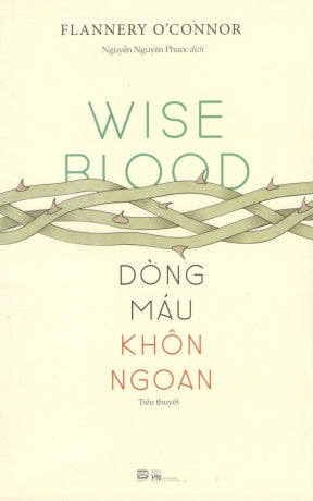 Dòng Máu Khôn Ngoan / Wise Blood Phụ Nữ (Phanbook)