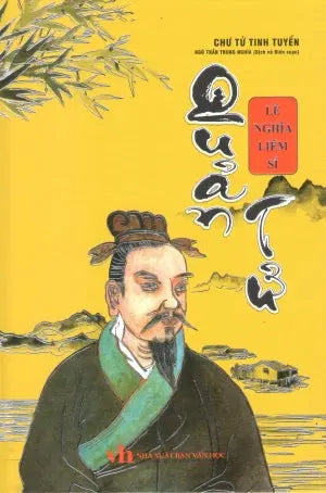 Chư Tử Tinh Tuyển - Quản Tử - Lễ Nghĩa Liêm Sĩ (Bìa Cứng) Văn Học (Kh.Việt)