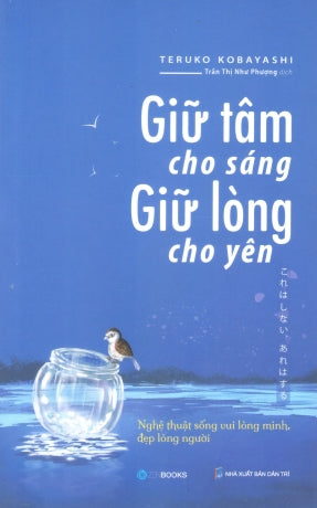 Giữ Tâm Cho Sáng, Giữ Lòng Cho Yên Dân Trí (ZenBook)
