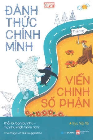 Đánh Thức Chính Mình, Viễn Chinh Số Phận / The Magic Of Autosuggestion Phụ Nữ (ZenBook)