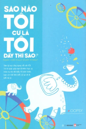 Sao Nào Tôi Cứ Là Tôi Đấy Thì Sao? / Today I Can Fully Enjoy Myself Phụ Nữ (ZenBook)