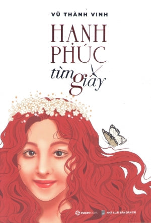 Hạnh Phúc Từng Giây . Dân Trí (SaigonBooks)