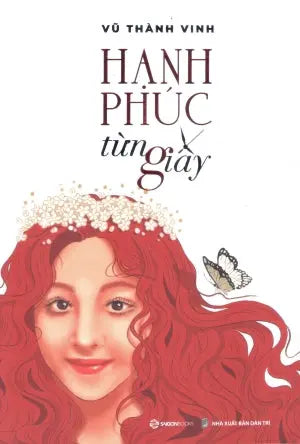 Hạnh Phúc Từng Giây . Dân Trí (SaigonBooks)