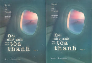 Nỗi Nhớ Anh Hóa Một Tòa Thành (Trọn Bộ 2 Tập) Văn Học (SaigonBooks)