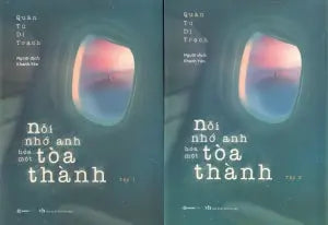 Nỗi Nhớ Anh Hóa Một Tòa Thành (Trọn Bộ 2 Tập) Văn Học (SaigonBooks)