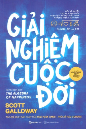 Giải Nghiệm Cuộc Đời / The Algebra Of Happiness Thế Giới (SaigonBooks)
