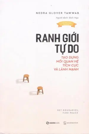 Ranh Giới Tự Do / Set Boudaries, Find Peace Thế Giới (SaigonBooks)