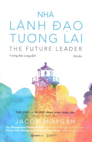 Nhà Lãnh Đạo Tương Lai / The Future Leader Thế Giới (SaigonBooks)