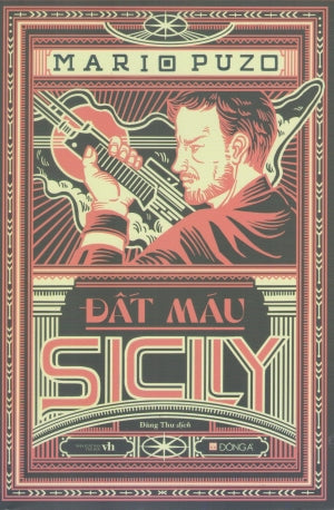 Đất Máu Sicily / The Sicilian (Mario Puzo) Văn Học (DongA)