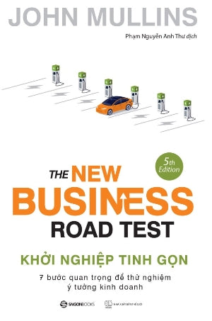 Khởi Nghiệp Tinh Gọn / The New Business Road Test Thế Giới (SaigonBooks)