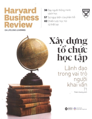 HBR On - Xây Dựng Tổ Chức Học Tập . ĐHKT QD (Alpha)