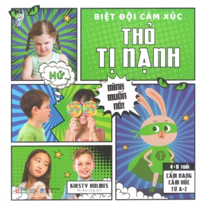 Biệt Đội Cảm Xúc (4-8 Tuổi) - Thỏ Tị Nạnh Dân Trí (Alpha)