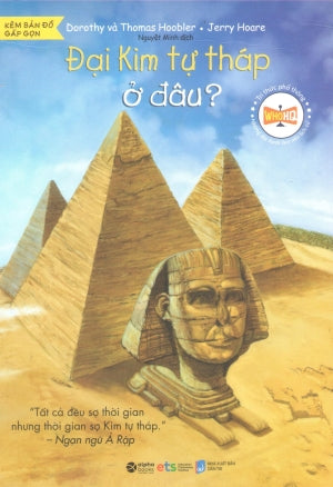 Tri Thức Phổ Thông - Những Địa Danh Làm Nên Lịch Sử - Đại Kim Tự Tháp Ở Đâu? Dân Trí (Alpha)