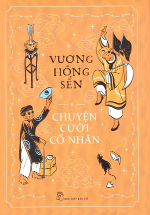 Chuyện Cười Cổ Nhân (Bìa Cứng)