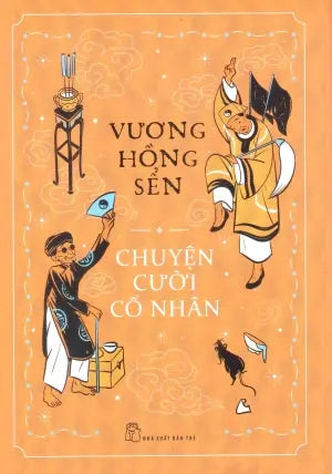 Chuyện Cười Cổ Nhân (Bìa Cứng)