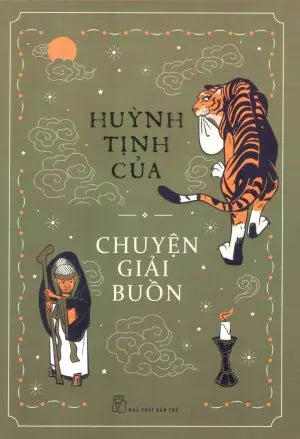 Chuyện Giải Buồn (Bìa Cứng)