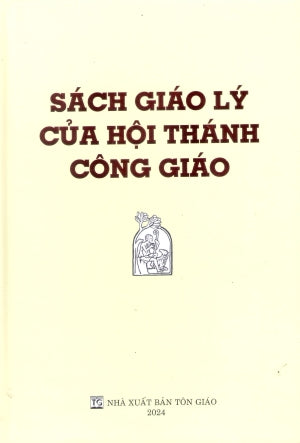 Sách Giáo Lý Của Hội Thánh Công Giáo (Bìa Cứng) . Tôn Giáo
